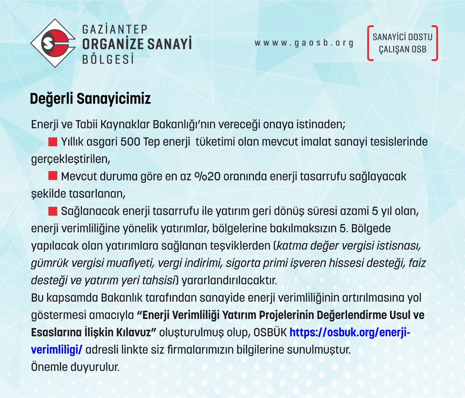 Öncelikli Yatırım Konuları (5. Bölge Teşvikleri) Kapsamında Enerji Verimliliği Yatırım Projelerinin Değerlendirme Usul ve Esaslarına İlişkin Bilgilendirme